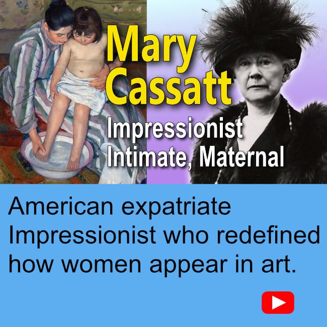 Mary Cassatt - American Impressionist