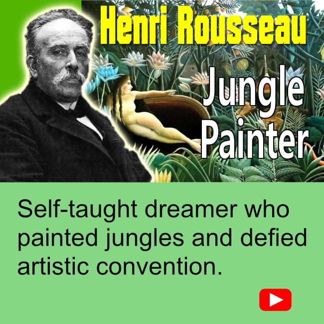 Henri Rousseau - French artist