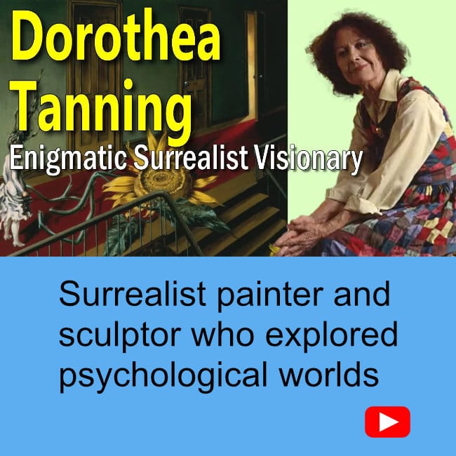 Dorothea Tanning American Painter